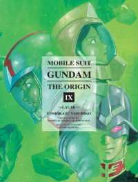 安彦良和／矢立肇／富野由悠季｢機動戦士ガンダム THE ORIGIN Vol. 9 オデッサ編｣(英訳)<br>Mobile Suit Gundam: The Origin Volume 9 : Lalah