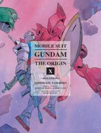 安彦良和／矢立肇／富野由悠季「機動戦士ガンダムTHE ORIGIN Vol. 10 ソロモン編」(英訳)<br>Mobile Suit Gundam: the Origin Volume 10