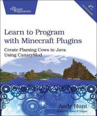 Learn to Program with Minecraft Plugins : Create Flaming Cows in Java Using CanaryMod （2ND）