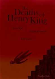 The Deaths of Henry King