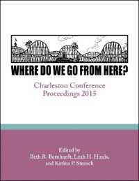 Where Do We Go from Here? : Charleston Conference Proceedings, 2015 (Charleston Conference Proceedings)