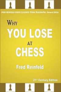 Why You Lose at Chess (Fred Reinfeld Chess Classics)