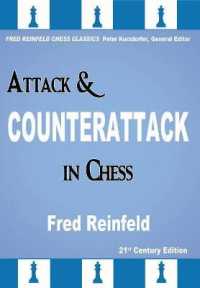 Attack & Counterattack in Chess (Fred Reinfeld Chess Classics)
