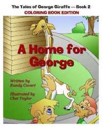 A Home for George (Tales of George Giraffe)