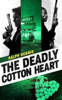 The Deadly Cotton Heart (Hardman)