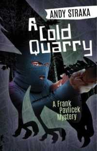 A Cold Quarry : A Frank Pavlicek Mystery
