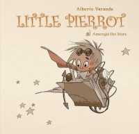 Little Pierrot Vol. 2 : Amongst the Stars
