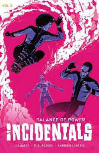 Incidentals Vol. 2 : Balance of Power