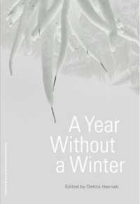 A Year without a Winter