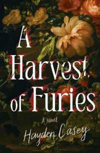 A Harvest of Furies : A Novel