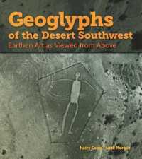 Geoglyphs of the Desert Southwest: Earthen Art as Viewed from above