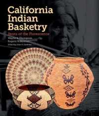 California Indian Basketry : Ikons of the Florescence