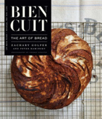 Bien Cuit : The Art of Bread