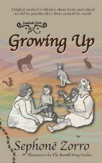 Growing Up : Home and School
