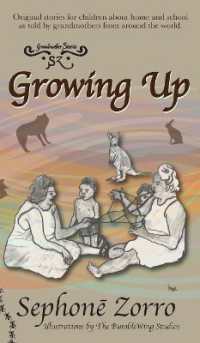 Growing Up (Sephone Zorro's Grandmother Stories)