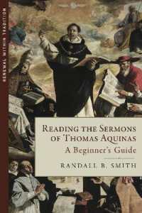Reading the Sermons of Thomas Aquinas : A Beginner's Guide (Renewal within Tradition)