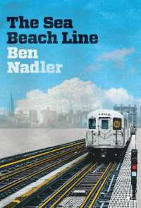 The Sea Beach Line : A Novel