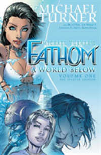 Fathom Volume 1: A World below : The Starter Edition