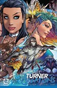 Michael Turner Creations Softcover : Featuring Fathom, Soulfire, and Ekos
