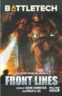 BattleTech : Front Lines: BattleCorps Anthology, Volume 6 (Battlecorps Anthology)