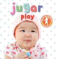 Mul-Jugar/Play (Snuggle with Me Bilingual) （Board Book）