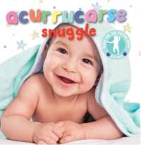 Mul-Acurrucarse/Snuggle (Snuggle with Me Bilingual) （Board Book）