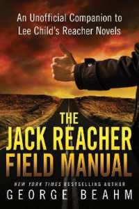 The Jack Reacher Field Manual : An Unofficial Companion to Lee Child's Reacher Novels