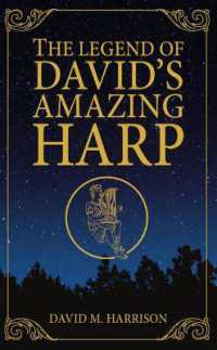 The Legend of David's Amazing Harp
