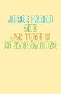 Jorge Pardo & Jan Tumlir: Conversations