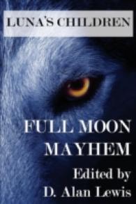 Luna's Children: Full Moon Mayhem