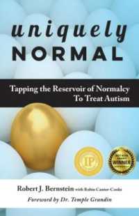 Uniquely Normal : Tapping the Reservoir of Normalcy to Treat Autism