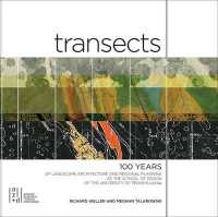 Transects : 100 Years of Landscape Architecture and Regional Planning at the School of Design of the University of Pennsylvania