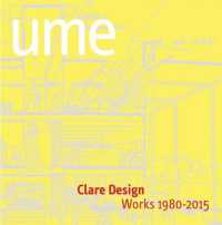 Clare Design : Works 1980-2015