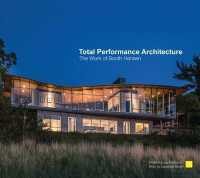 Total Performance Architecture : The Work of Booth Hansen