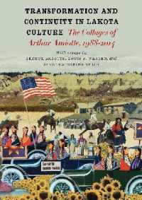 Transformation and Continuity in Lakota Culture : The Collages of Arthur Amiotte