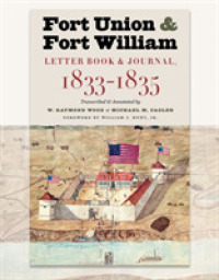 Fort Union & Fort William : Letter Book & Journal, 1833-1835