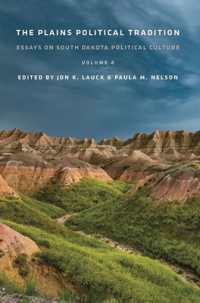 The Plains Political Tradition : Essays on South Dakota Political Culture (The Plains Political Traditions)