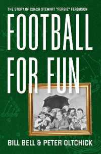 Football for Fun : The Story of Coach Stewart ''Fergie'' Ferguson
