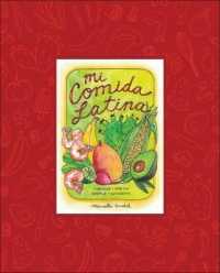 Mi Comida Latina : Vibrant - Fresh - Simple - Authentic