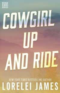 Cowgirl Up and Ride (Rough Riders Book") 〈3〉