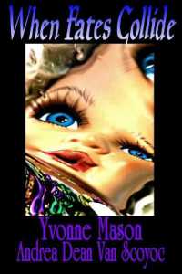 When Fates Collide : A Morgan and Harrington Mystery