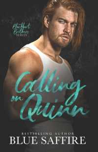 Calling on Quinn : Blackhart Brothers Series