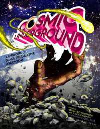 Cosmic Underground : A Grimoire of Black Speculative Discontent