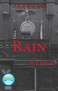 Rain (A Bob & Marcus Mystery") 〈3〉