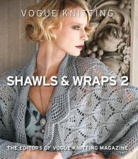 Vogue Knitting Shawls & Wraps 2 (Vogue Knitting)