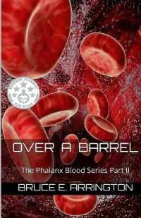 Over A Barrel (Phalanx Blood") 〈2〉