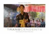 Transcendents : Spirit Mediums in Burma and Thailand