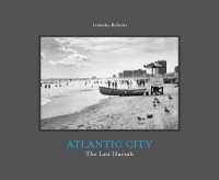 Atlantic City : The Last Hurrah