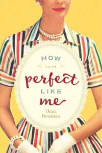 How to be Perfect Like Me -- Paperback / softback