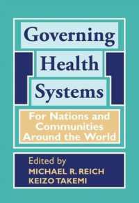 Governing Health Systems : For Nations and Communities around the World